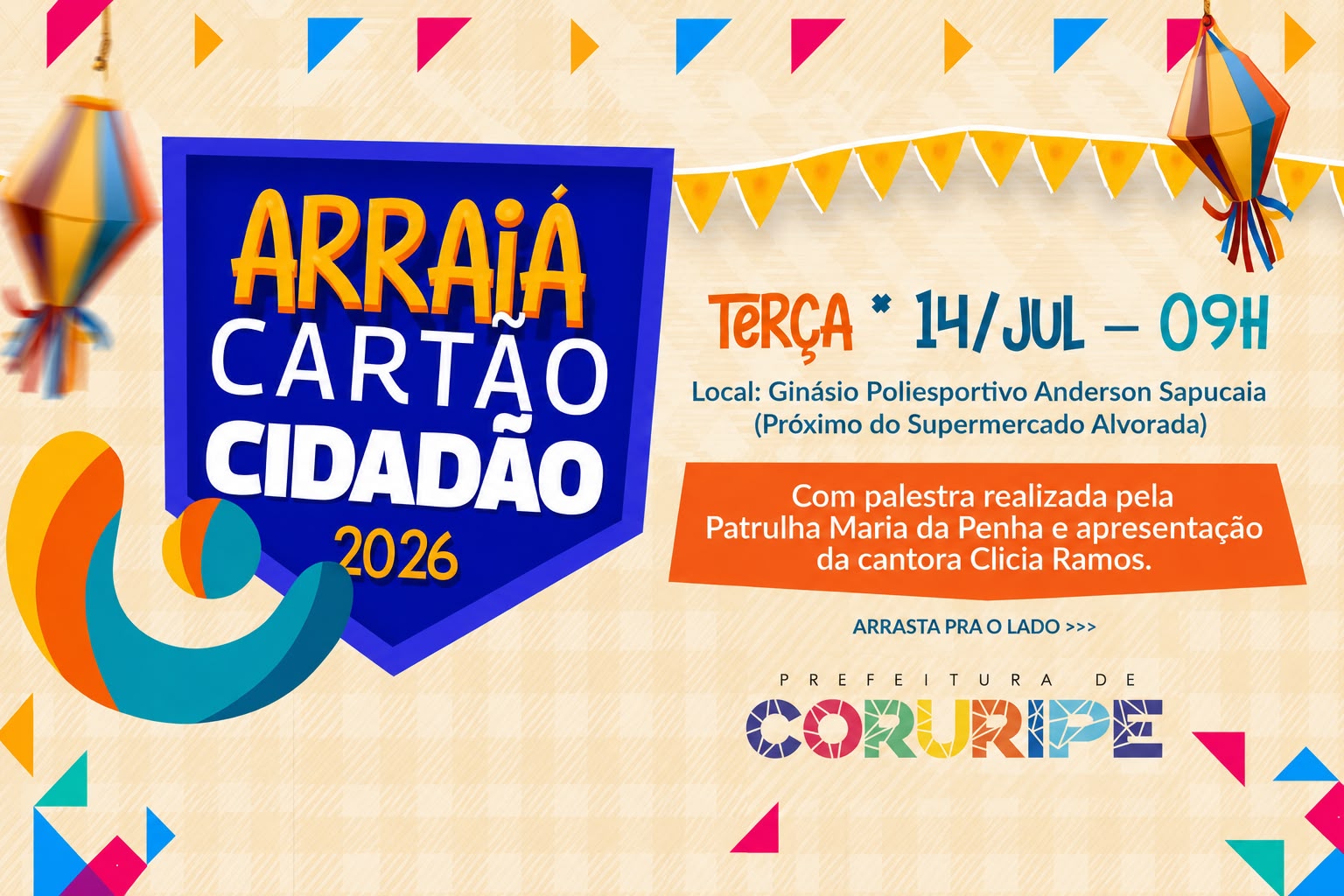 Arraiá do Cartão Cidadão acontece nesta terça (14) com palestra, música e transporte gratuito